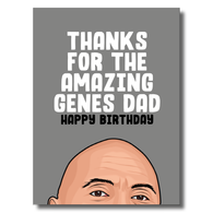 Thanks For the Amazing Genes Dad Birthday Card